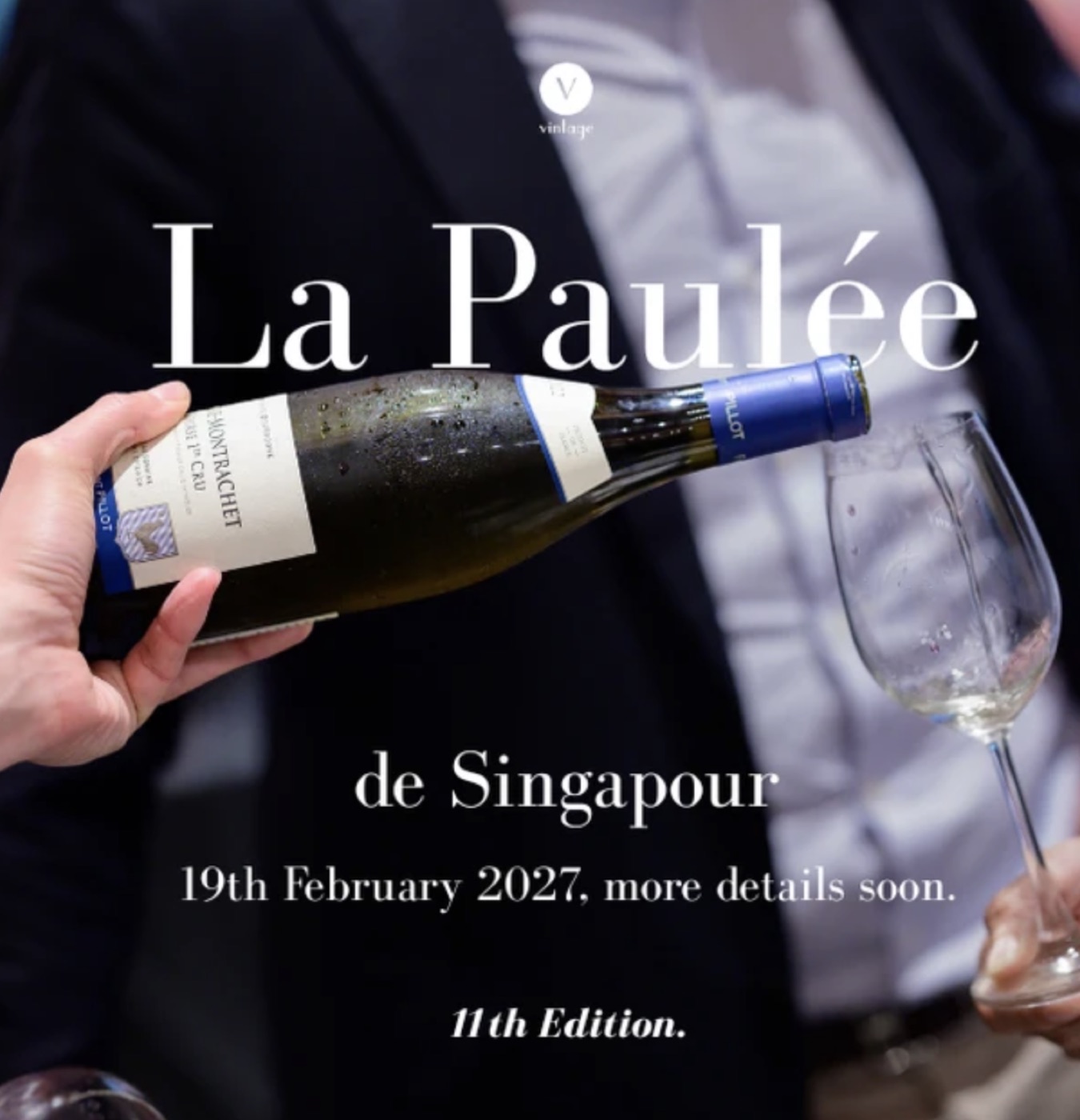 La Paulée de Singapour 2027 | 11th Edition